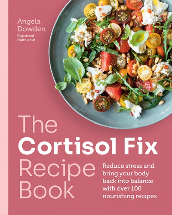 The Cortisol Fix Recipe Book